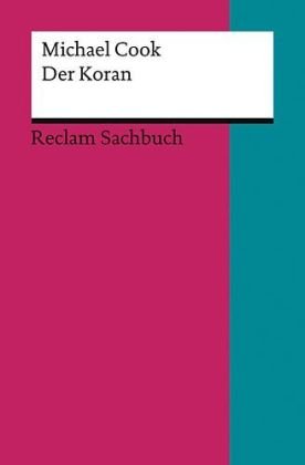  - Der Koran: Eine kleine Einführung