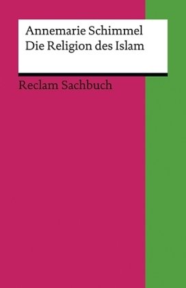  - Die Religion des Islam: Eine Einführung