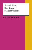  - Die Verwandlung der Welt: Eine Geschichte des 19. Jahrhunderts