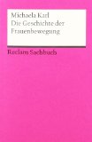  - Frauenbewegung und Feminismus. Eine Geschichte seit 1789.