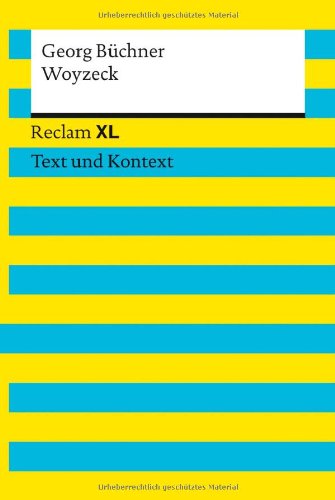  - Woyzeck: Reclam XL - Text und Kontext