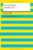  - Erläuterungen und Dokumente zu Georg Büchner: Dantons Tod