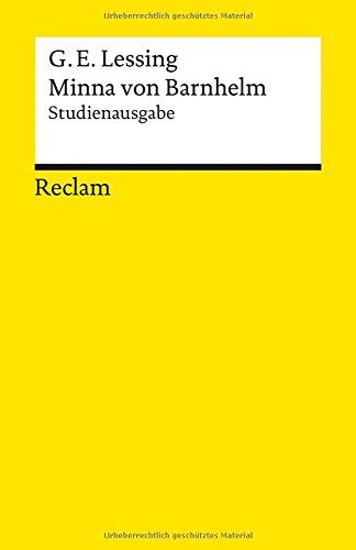  - Minna von Barnhelm, oder das Soldatenglück: Studienausgabe (Reclams Universal-Bibliothek)