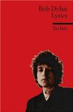  - Bob Dylan - Alle Songs: Die Geschichten hinter den Tracks