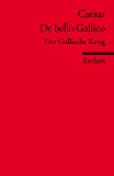  - Der Gallische Krieg