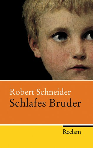  - Schlafes Bruder: Roman