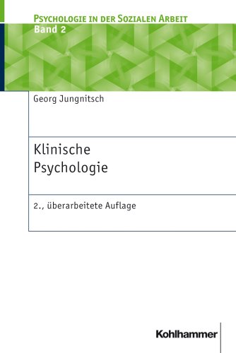  - Klinische Psychologie (Psychologie in Der Sozialen Arbeit)