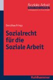 -- - Gesetze für die Soziale Arbeit: Textsammlung: Textsammlung. Rechtsstand: 5. Juli 2013