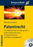  - Patent- und Musterrecht: Textausgabe zum deutschen, europäischen und internationalen Patent-, Gebrauchsmuster- und Geschmacksmusterrecht