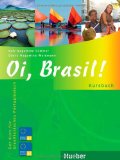  - Oi, Brasil! Audio-CD zum Kursbuch: Der Kurs für brasilianisches Portugiesisch