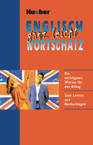  - Englisch ganz leicht. Wortschatz