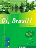  - Oi, Brasil! Audio-CD zum Kursbuch: Der Kurs für brasilianisches Portugiesisch