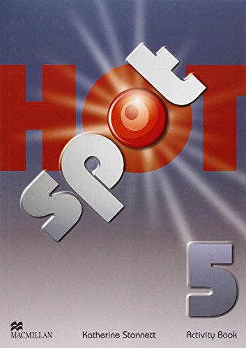  - Hot Spot 5: Hot Spot: Level 5 / Activity Book