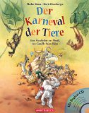  - Musikalische Meisterwerke für Kinder: Camille Saint-Saëns - Der Karneval der Tiere: Handlungsorientierte Lernstationen zu einer zoologischen Fantasie ab Klasse 3. Kopiervorlagen mit Lösungen