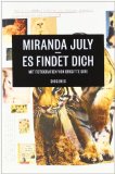 July, Miranda - Zehn Wahrheiten