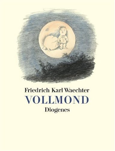 Waechter, Friedrich Karl - Vollmond