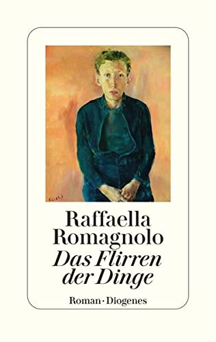 Romagnolo, Raffaella - Das Flirren der Dinge