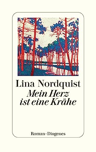 Nordquist, Lina - Mein Herz ist eine Krähe