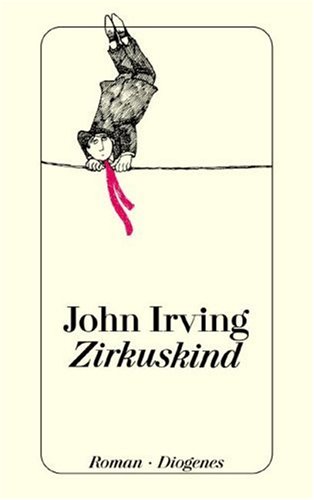 Irving, John - Zirkuskind