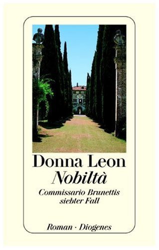  - Nobilta: Commissario Brunettis siebter Fall