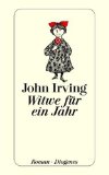 Irving, John - Bis ich dich finde