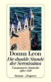 Leon, Donna - Verschwiegene Kanäle: Commissario Brunettis zwölfter Fall