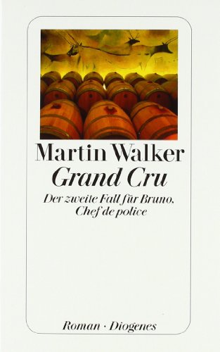  - Grand Cru: Der zweite Fall für Bruno, Chef de police