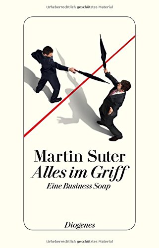  - Alles im Griff: Eine Business Soap