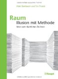  - Perspektivisch Zeichnen: Grundlagen zur Darstellung des dreidimensionalen Raums