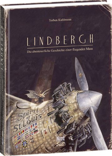  - Lindbergh: Die abenteuerliche Geschichte einer fliegenden Maus