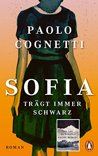  - Sofia trägt immer Schwarz: Roman