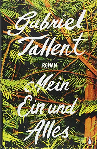  - Mein Ein und Alles: Roman