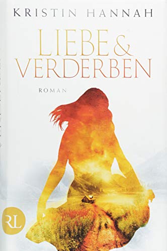  - Liebe und Verderben: Roman