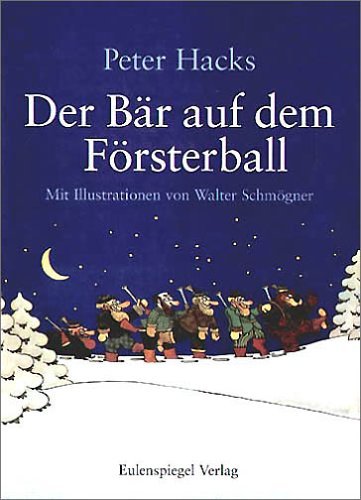  - Der Bär auf dem Försterball