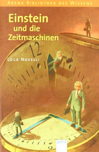  - Einstein und die Zeitmaschinen