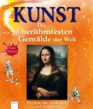  - Kunst - Ein Entdeckerbuch für Kinder: Mit spannenden Quizfragen