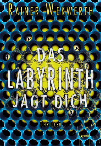  - Das Labyrinth jagt dich