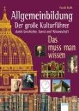  - Allgemeinbildung - Große Persönlichkeiten: Das muss man wissen