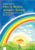  - Meine Insel der Stille: Entspannungsgeschichten für Zappelkinder