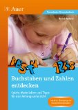  - Vom Hören zum Schreiben - vom Laut zum Satz (Materialien für die 1. Klasse in drei Differenzierungsstufen, inkl. CD-ROM)