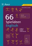  - 100 Methoden für den Englischunterricht: Ideen zur Förderung der mündlichen und schriftlichen Sprachkompetenz