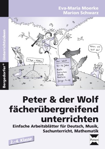  - Peter & der Wolf fächerübergreifend unterrichten