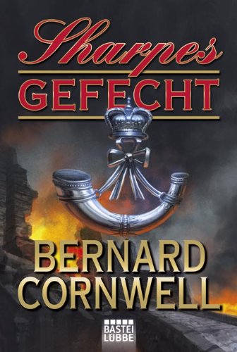 Cornwell, Bernard  - Sharpes Gefecht