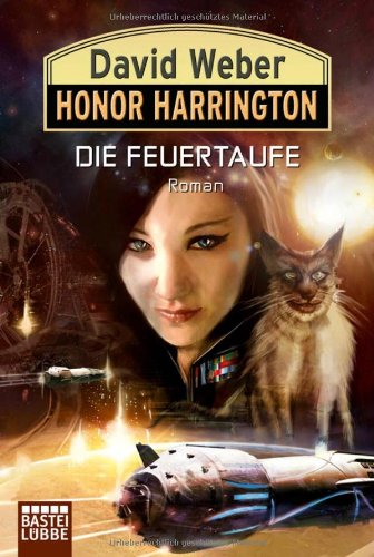  - Honor Harrington, Bd. 27: Die Feuertaufe