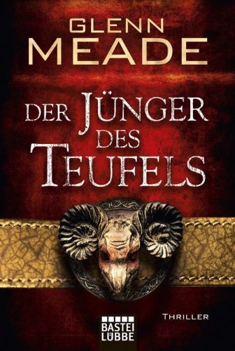  - Der Jünger des Teufels: Thriller