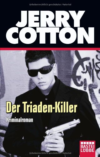  - Der Triaden-Killer