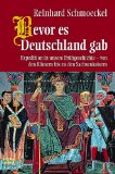  - Die deutschen Kaiser: Triumph und Tragödie der Herrscher des Mittelalter: Triumph und Tragödie der Herrscher des Mittelalters