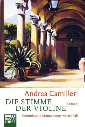  - Die Stimme der Violine. Commissario Montalbanos vierter Fall. Roman