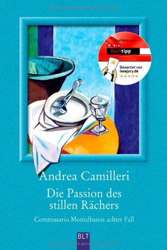  - Die Passion des stillen Rächers: Commissario Montalbano stößt an seine Grenzen