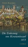  - Byzanz: Aufstieg und Fall eines Weltreichs